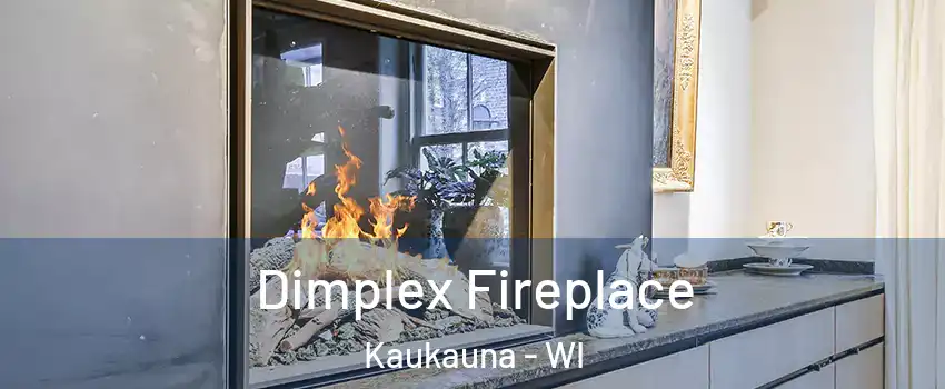  Dimplex Fireplace Kaukauna - WI