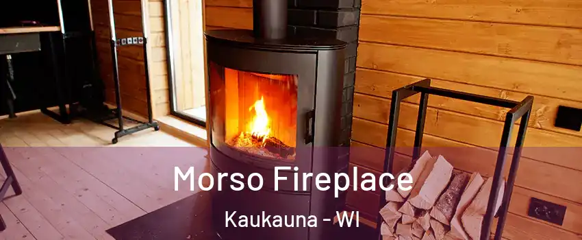  Morso Fireplace Kaukauna - WI